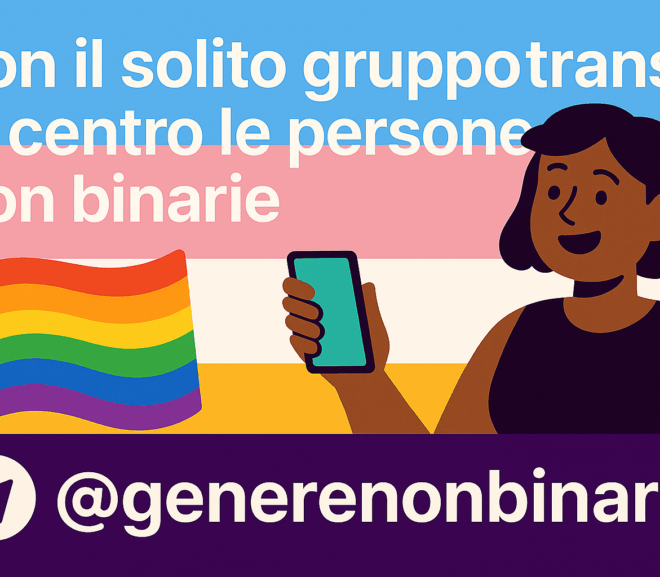 Gruppi trans telegram: generenonbinario è il gruppo adulto e consapevole che mancava